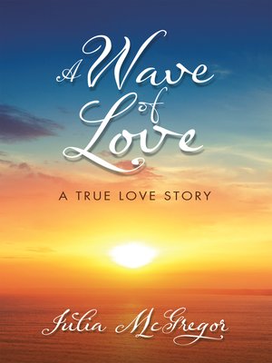 cover image of A Wave of Love